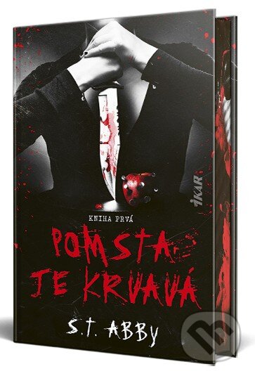 Pomsta je krvavá (Kniha prvá)-S.T. Abby
