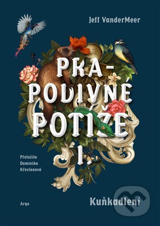 Prapodivné potíže I: Kuňkadlení-Jeff VanderMeer