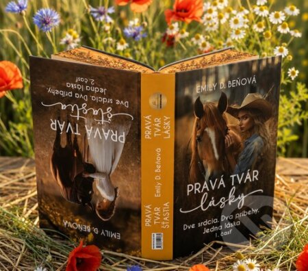 Pravá tvár lásky + Pravá tvár šťastia-Emily D. Beňová