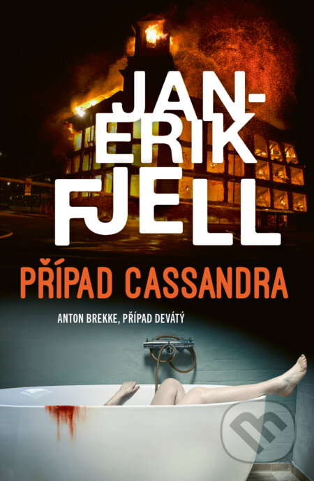 Případ Cassandra-Jan-Erik Fjell