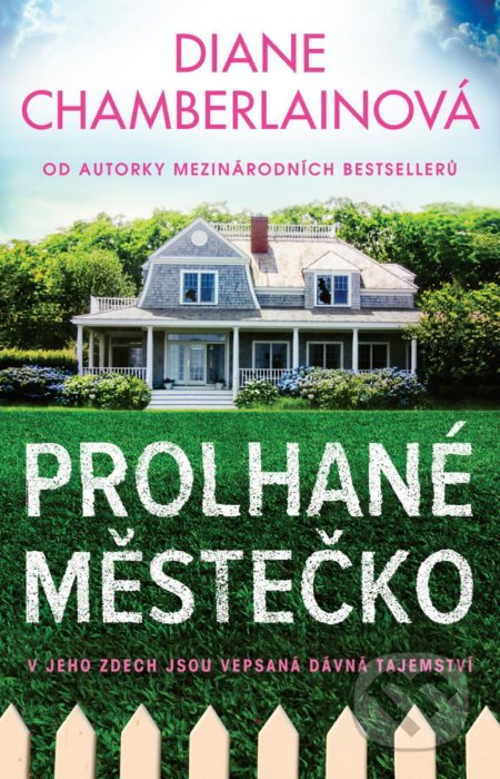 Prolhané městečko-Diane Chamberlain