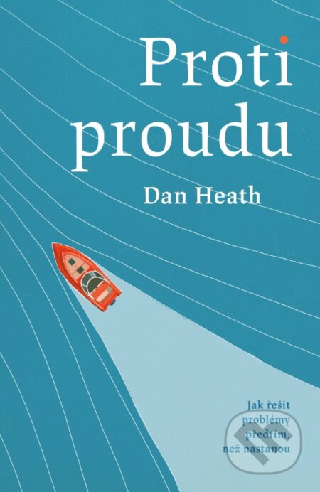 Proti proudu-Dan Heath