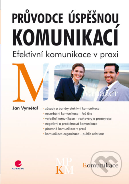 Průvodce úspěšnou komunikací-Jan Vymětal
