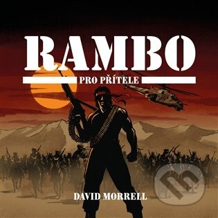 Rambo – Pro přítele-David Morrell