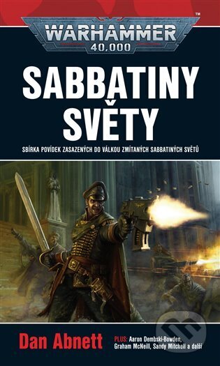 Sabbatiny světy - Warhammer 40 000-Dan Abnett