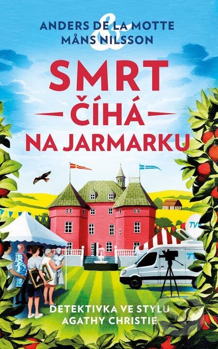 Smrt číhá na jarmarku (Vraždy v Österlenu 2)-Anders de la Motte a Mans Nilsson