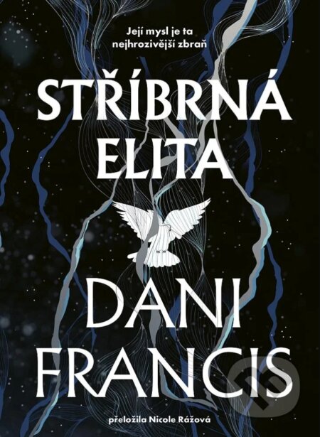 Stříbrná elita-Dani Francis