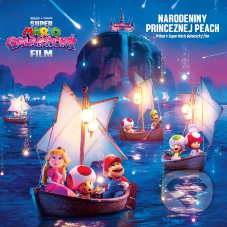 Super Mario Galaktický film - Narodeniny princeznej Peach-