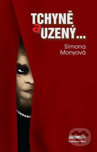 Tchyně a uzený-Simona Monyová