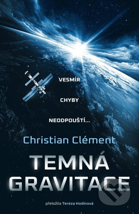 Temná gravitace-Christian Clément