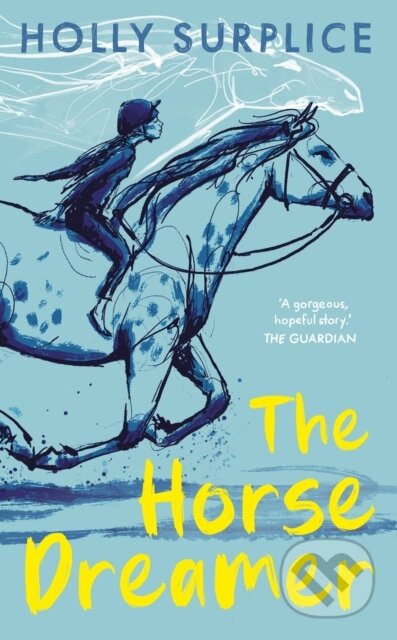 The Horse Dreamer-Holly Surplice