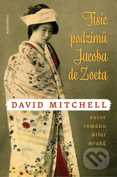 Tisíc podzimů Jacoba de Zoeta-David Mitchell