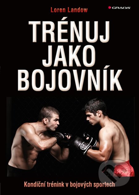 Trénuj jako bojovník-Loren Landow