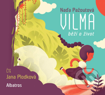 Vilma běží o život-Naďa Pažoutová