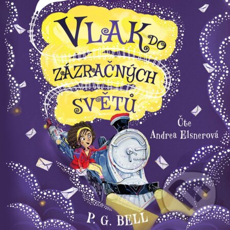Vlak do Zázračných světů – Prokletá zásilka-P. G.  Bell