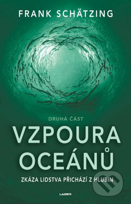 Vzpoura oceánů 2.-Frank Schätzing