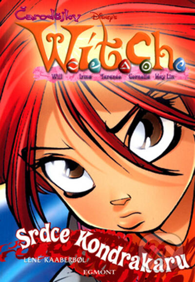 W.I.T.C.H. - Srdce Kondrakaru-Lene Kaaberbol