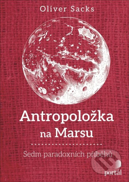 Antropoložka na Marsu-Oliver Sacks