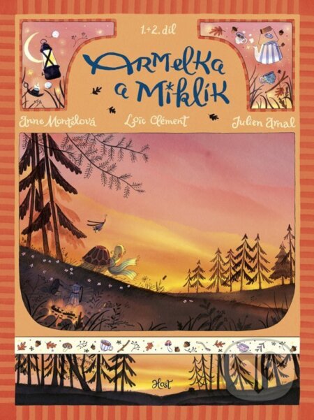 Armelka a Miklík 1.+2. díl-Julien Arnal