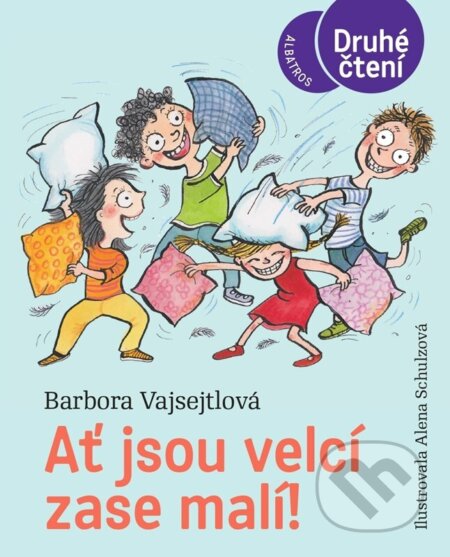 Ať jsou velcí zase malí!-Barbora Vajsejtlová