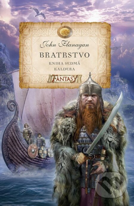 Bratrstvo (Kniha sedmá)-John Flanagan