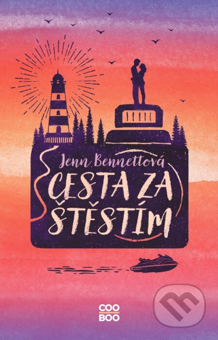 Cesta za štěstím-Jenn Bennett