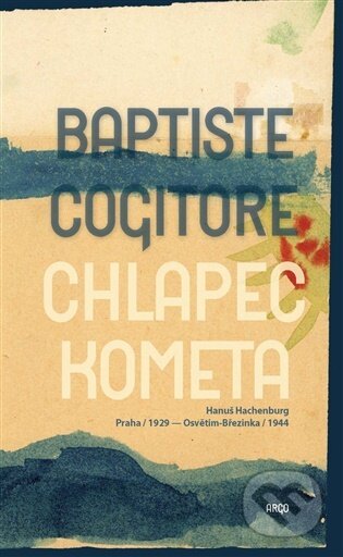 Chlapec kometa-Baptiste Cogitore