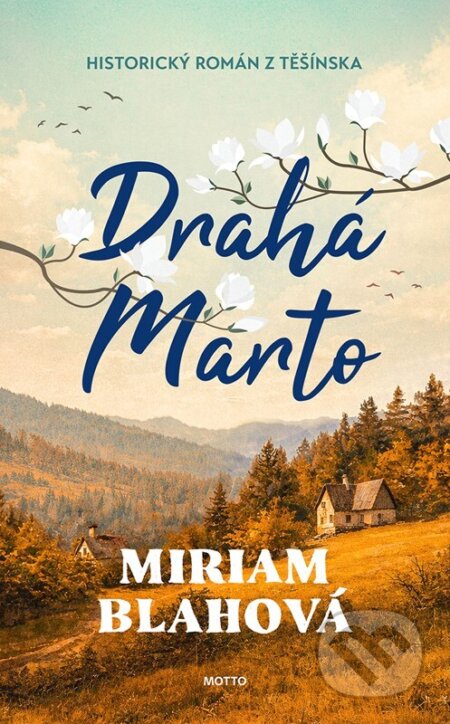 Drahá Marto-Miriam Blahová