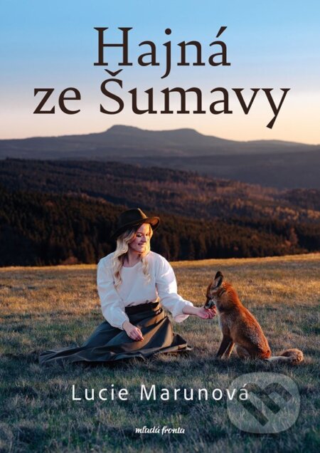 Hajná ze Šumavy-Lucie Marunová