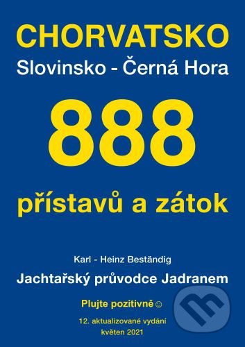 Jachtařský průvodce Jadranem-Karl-Heinz Bestaendig