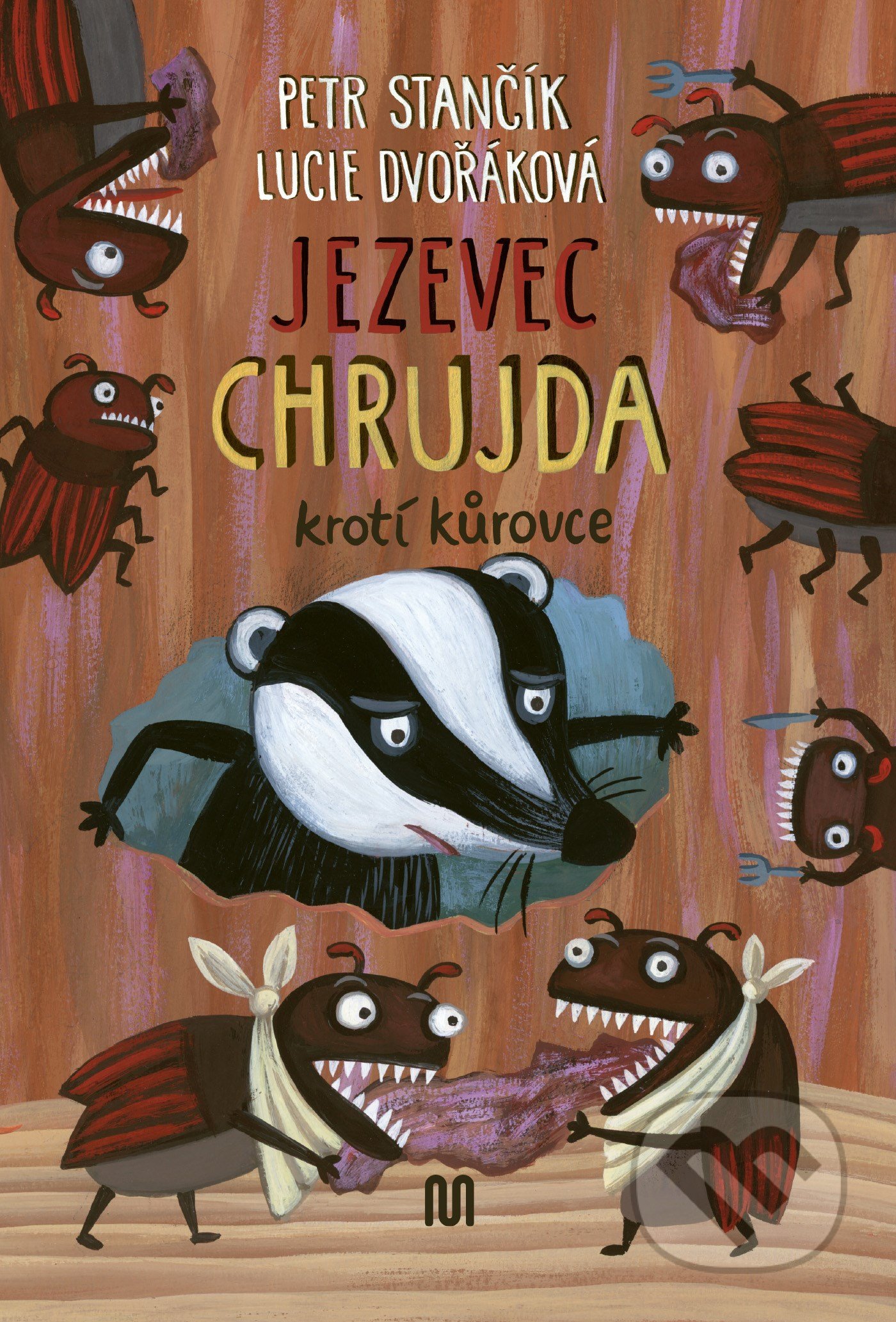 Jezevec Chrujda krotí kůrovce-Lucie Dvořáková a Petr Stančík