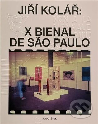 Jiří Kolář: X Bienal de Sao Paulo (česká verze)-Rado Ištok