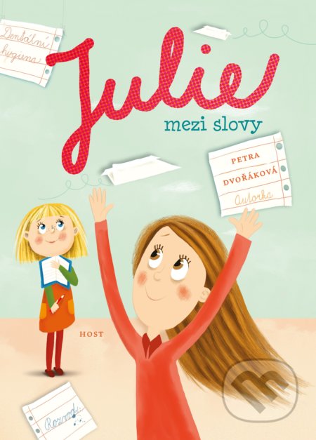 Julie mezi slovy-Petra Dvořáková