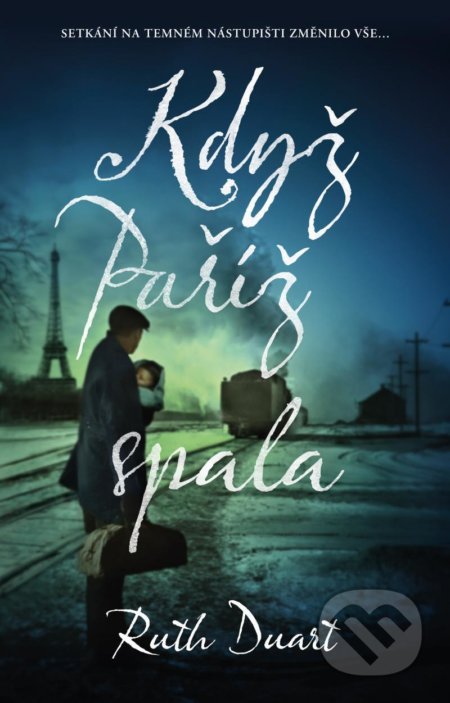 Když Paříž spala-Ruth Druart