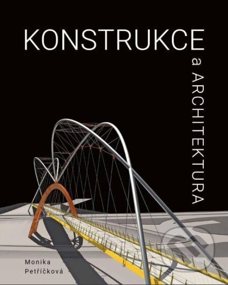 Konstrukce a architektura-Monika Petříčková