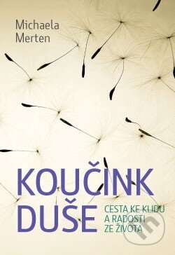 Koučink duše-Michaela Merten