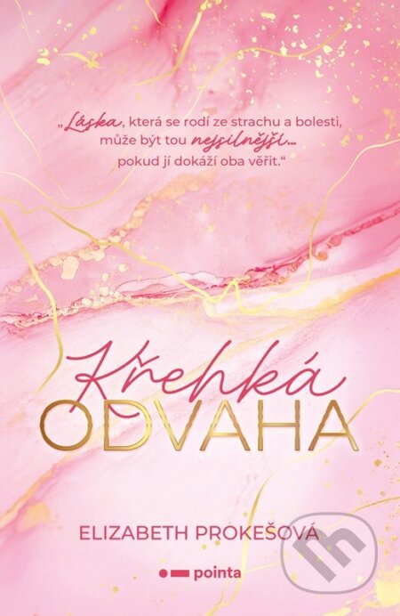 Křehká odvaha-Elizabeth Prokešová