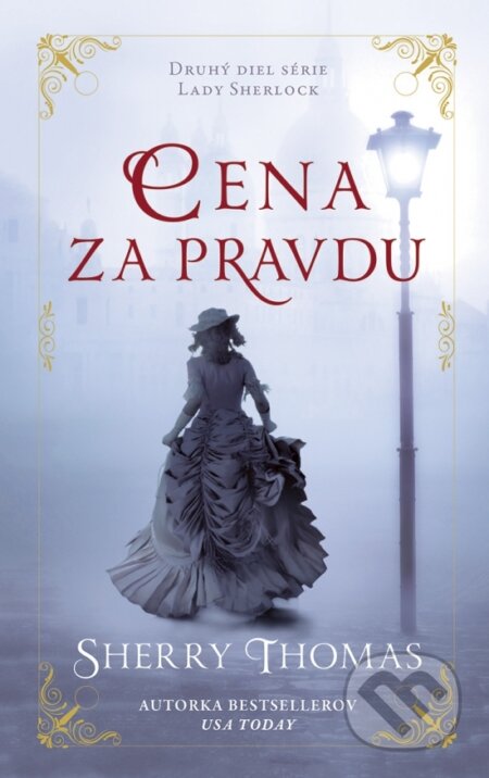 Lady Sherlock – Cena za pravdu-Sherry Thomas