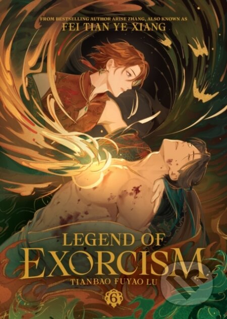 Legend of Exorcism: Tianbao Fuyao Lu (Novel) Vol. 6-Fei Tian Ye Xiang