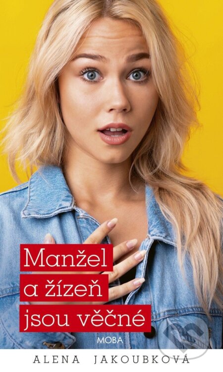 Manžel a žízeň jsou věčné-Alena Jakoubková
