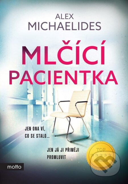 Mlčící pacientka-Alex Michaelides