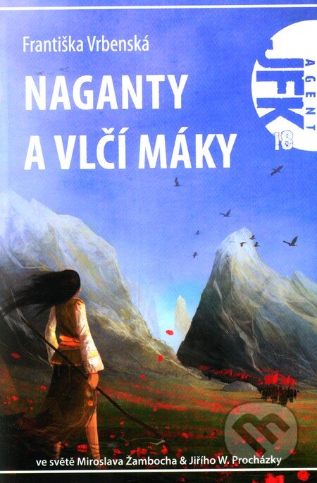 Naganty a vlčí máky-Františka Vrbenská