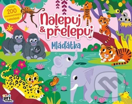 Nalepuj a přelepuj: Mláďata-