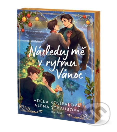 Následuj mě v rytmu Vánoc-Adéla Rosípalová a Alena Štraubová