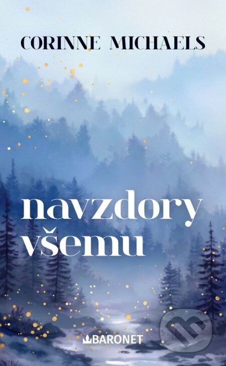 Navzdory všemu-Corinne Michaels