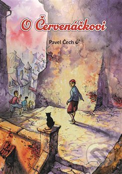 O Červenáčkovi-Pavel Čech