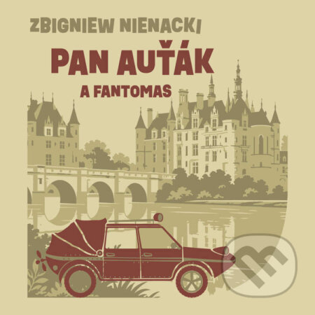 Pan Auťák a Fantomas-Zbigniew Nienacki