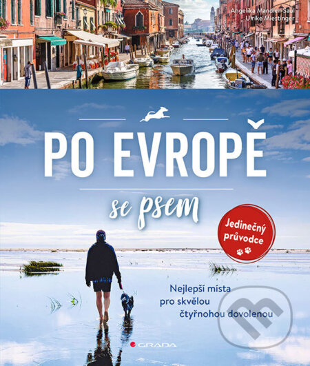 Po Evropě se psem-Angelika Saul-Mandler a Ulrike Miestinger