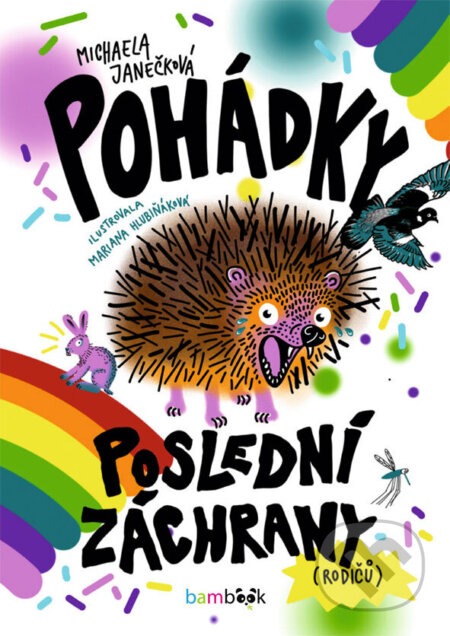 Pohádky poslední záchrany-Michaela Janečková