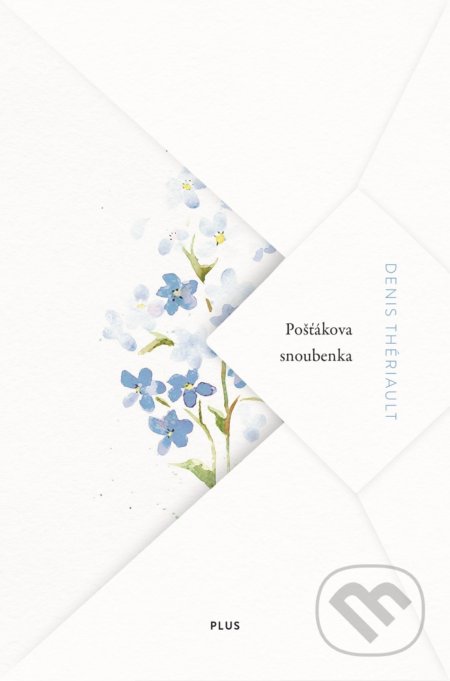 Pošťákova snoubenka-Denis Thériault